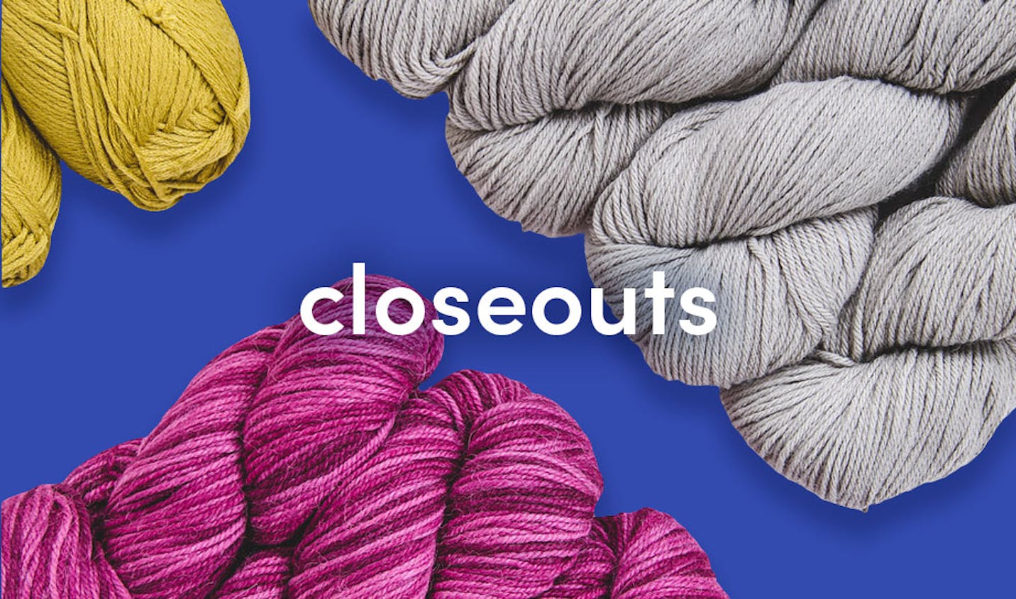 Up to 55% off Closeout Yarns!