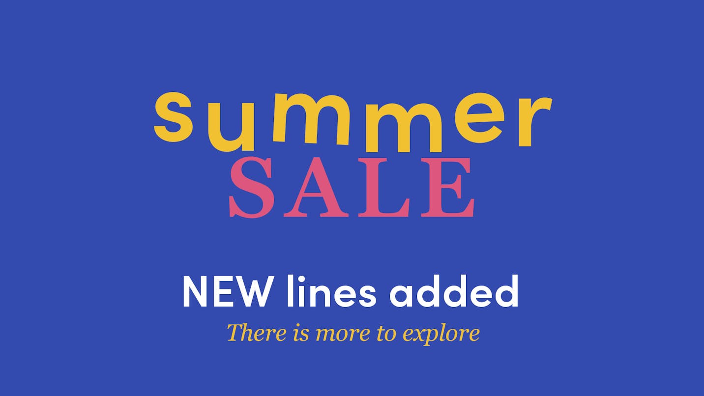 Shop our Summer Sale - New Lines added!