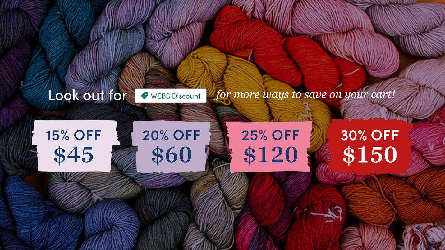 BIGGER WEBS Discount! Save up to 30%