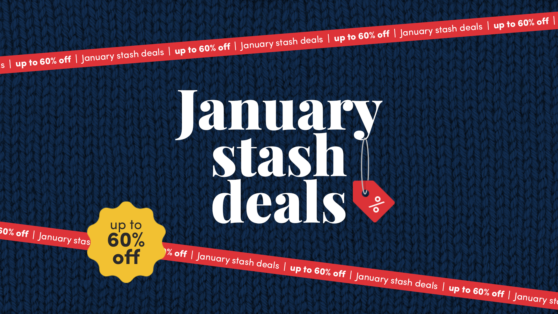 Save up to 60% on January Stash Deals!