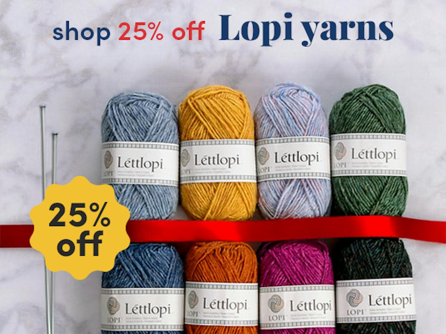 Shop 25% off Lopi Yarns!