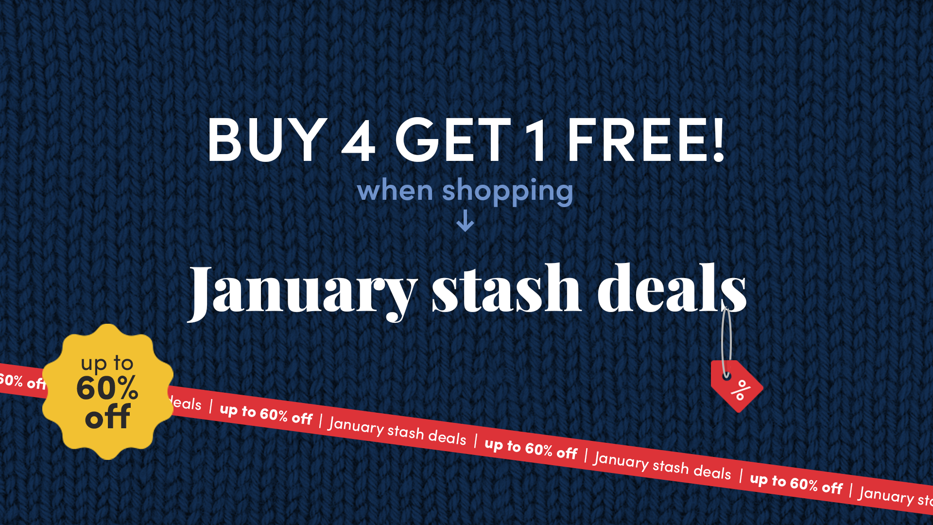Buy 4, Get 1 FREE in January Stash Deals!