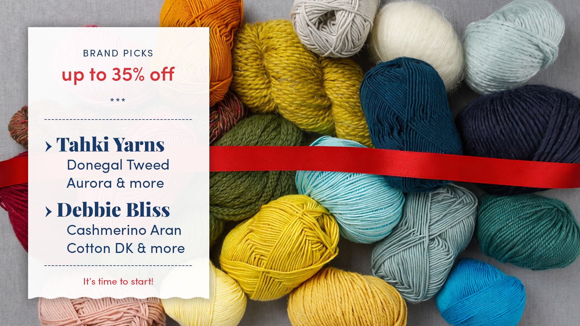 35% off selected Tahki & Debbie Bliss Yarns!