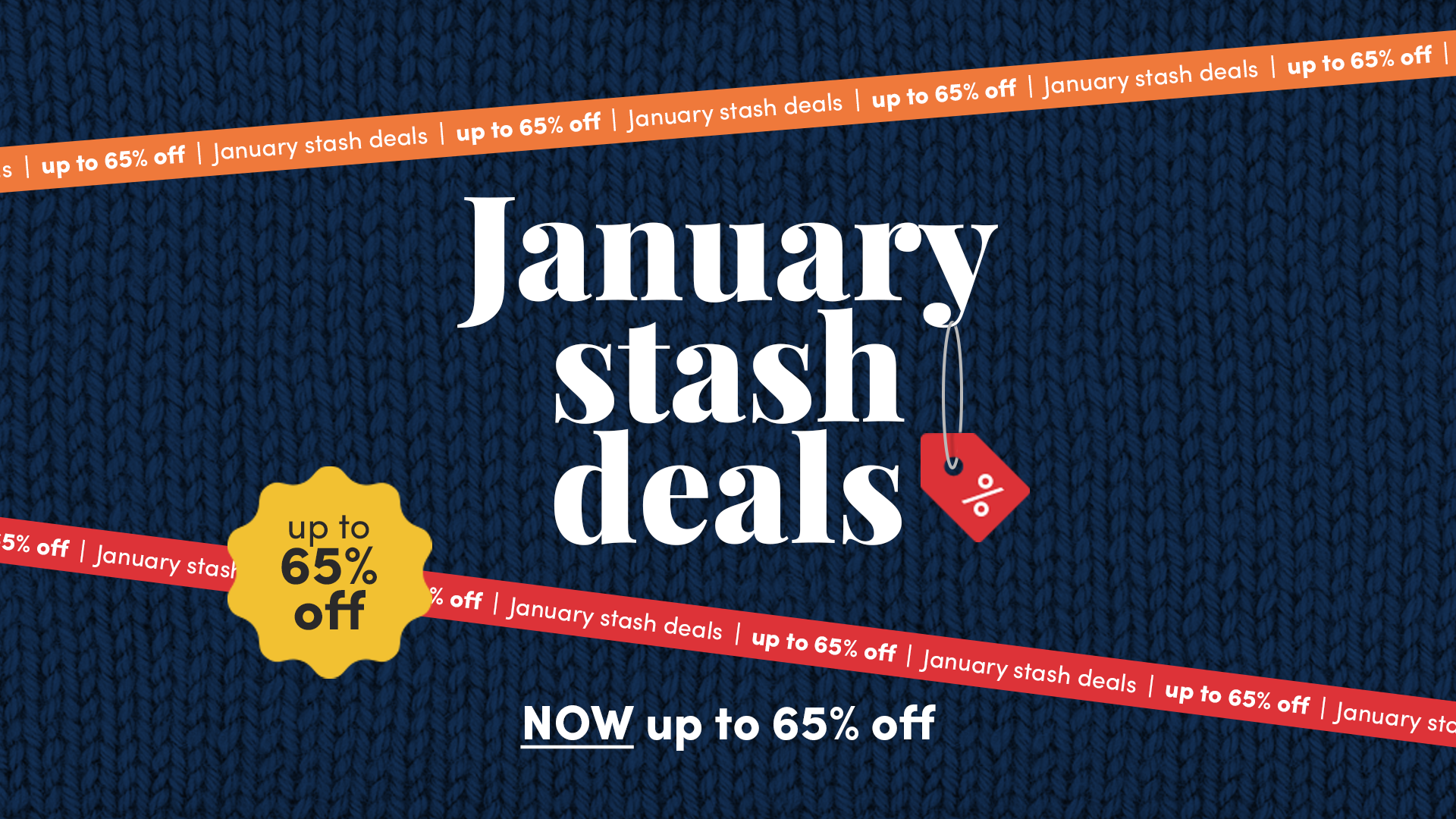 January Stash Deals - Now Up To 65% OFF!