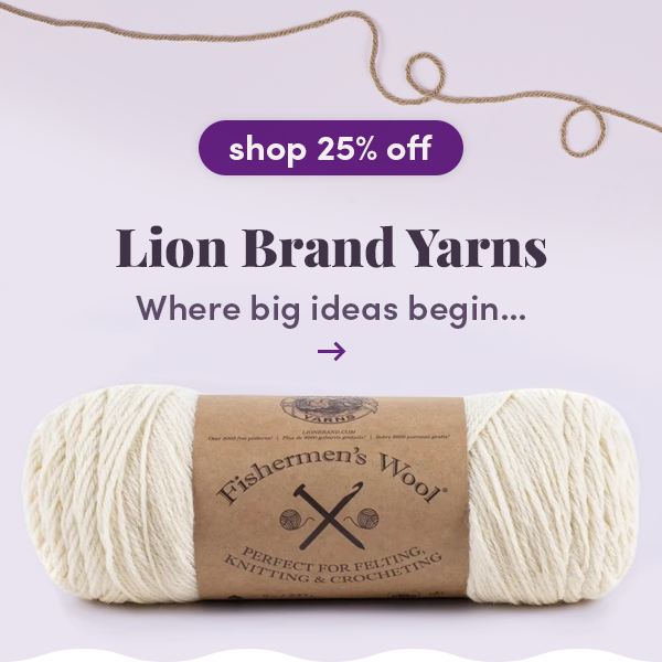 25% off Lion Brand