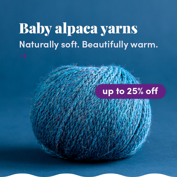 Save up to 25% on baby alpaca yarns!