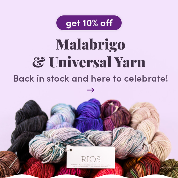 Save on Malabrigo & Universal Yarn!