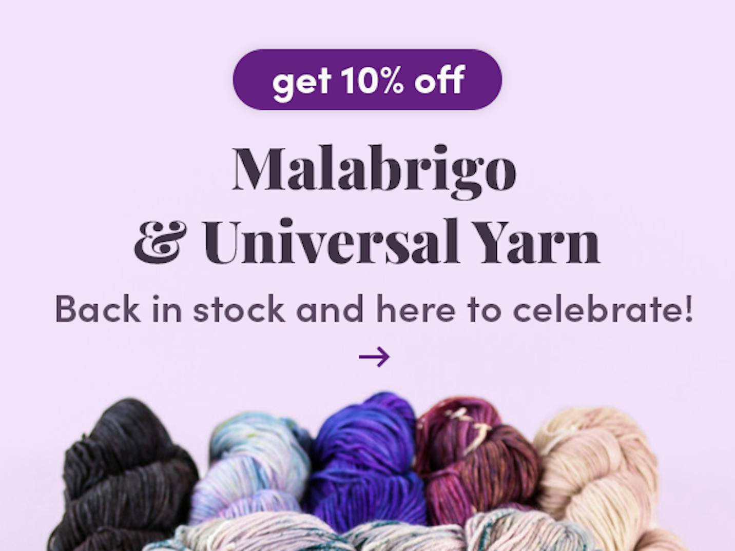 Save on Malabrigo & Universal Yarn!