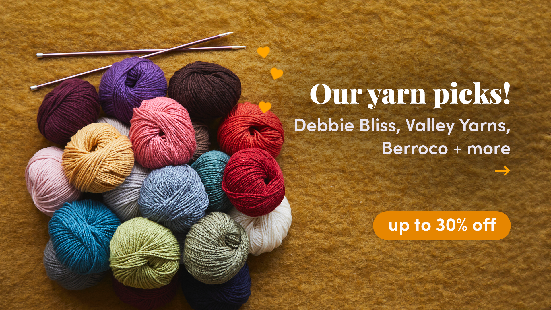 Up to 30% off Our Yarn Picks!