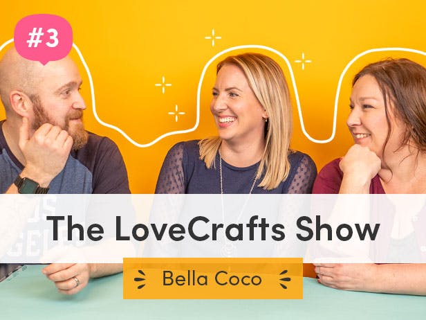 Watch episode 3: Crafty parenting with Bella Coco