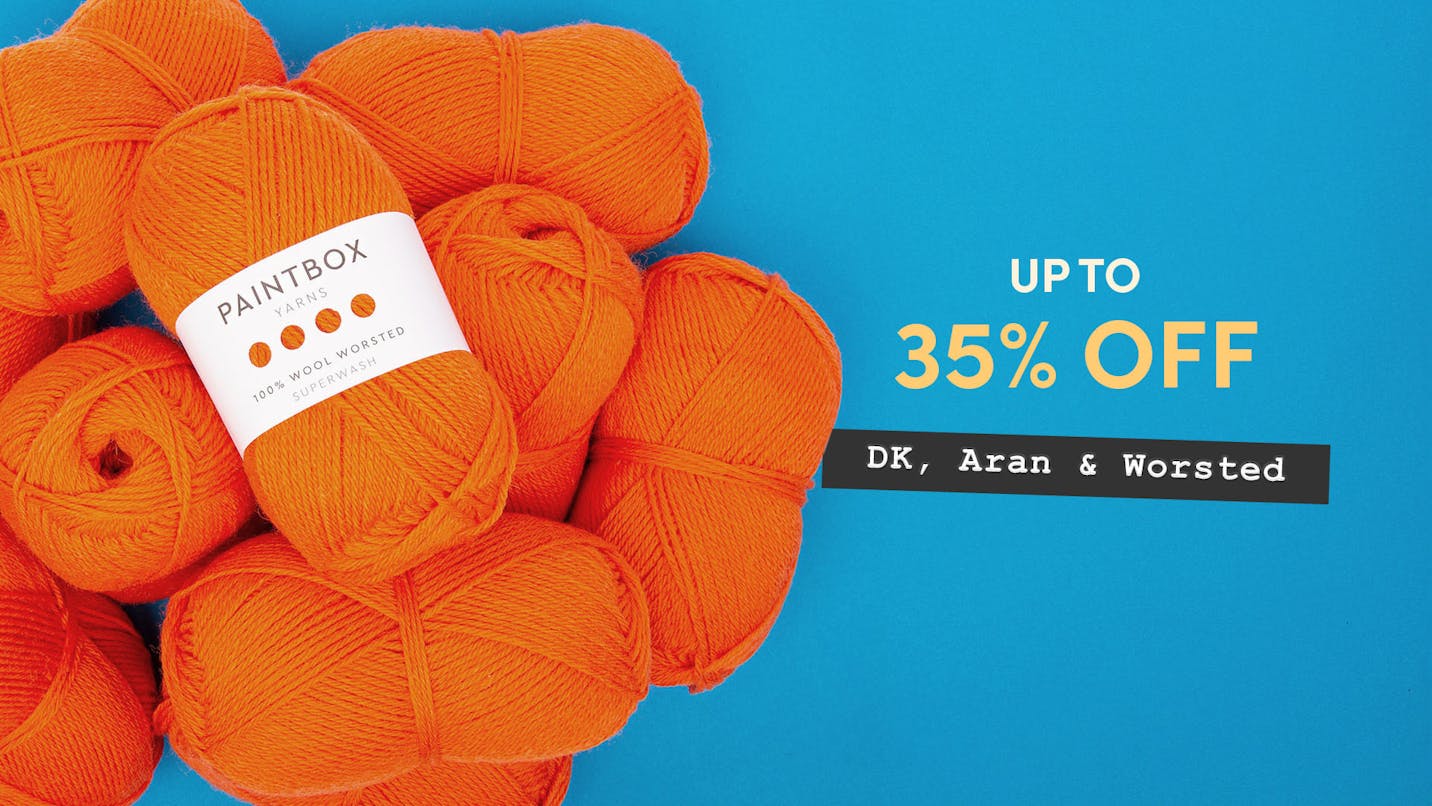 Up to 35% off DK, Aran & Worsted yarns