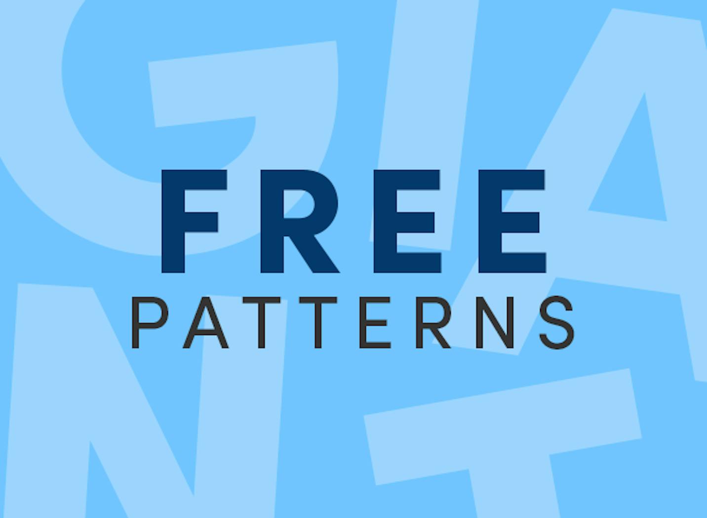 Free patterns for all that new yarn!
