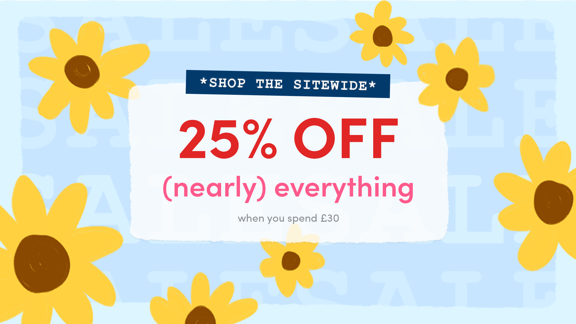 Sitewide - 25% off!