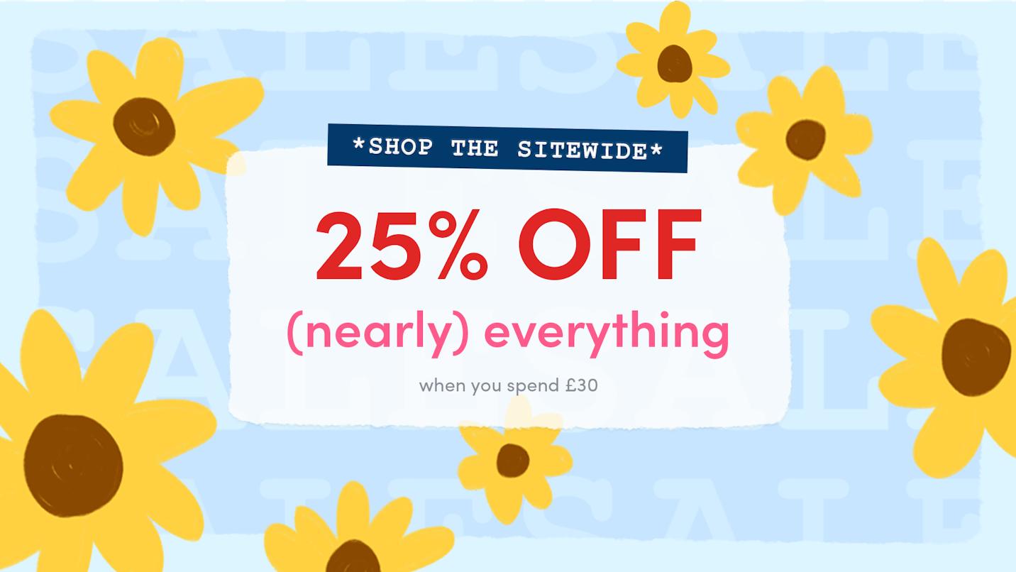 Sitewide - 25% off!