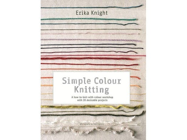 Simple Colour Knitting by Erika Knight