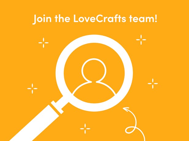 Explore the Latest LoveCrafts Jobs