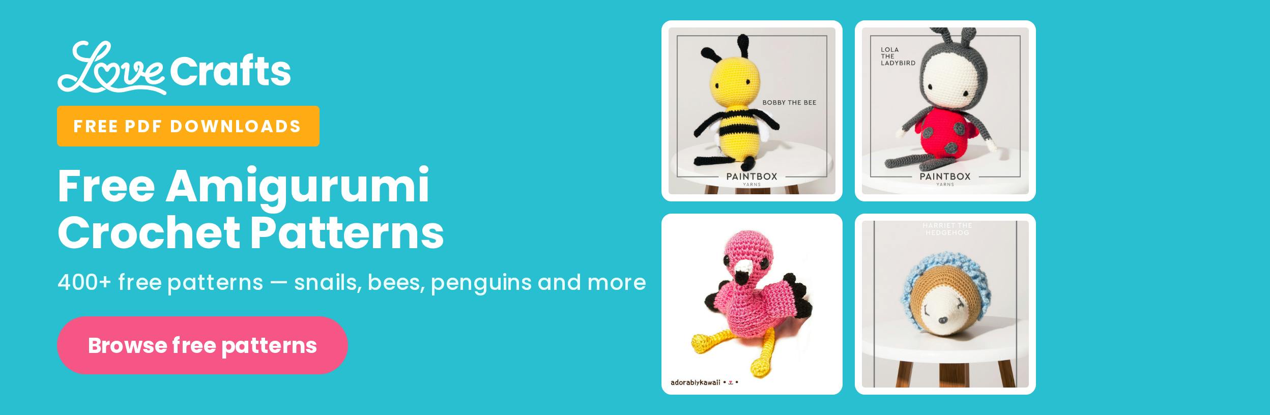 Free amigurumi crochet patterns at LoveCrafts